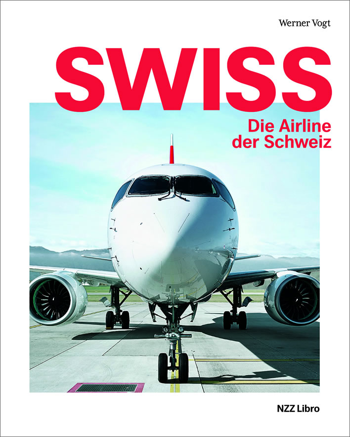SWISS – Die Airline der Schweiz